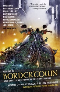 Welcome to Bordertown Welcome to Bordertown